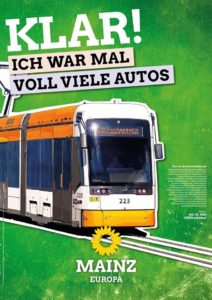 Wahlplakat der Grünen im Kommunalwahlkampf 2019 für den Ausbau des Mainzer Straßenbahnnetzes.  - Foto: gik