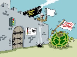 Kapitulation vor dem Coronavirus: So sah es schon zum zweiten Jahrestag der Corona-Pandemie der Karikaturist Ralf Böhme. - Grafik: RABE Cartoon