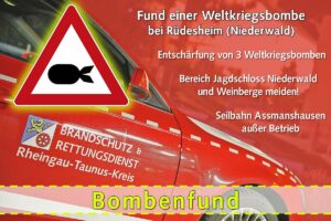 Mitteilung über den Fund dreier Weltkriegsbomben am Dienstag bei Rüdesheim durch die Feuerwehr im Rhein-Taunus-Kreis. - Grafik: Feuerwehr RTK