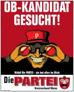 Willst Du OB von Mainz werden? "Die Partei" sucht nun Kandidaten... - Grafik: "Die Partei" Mainz