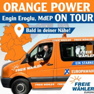 "Orange Power on Tour" ist das Motto für den Europaabgeordneten der Freien Wähler, Engin Eroglu. Am 04. Mai 2024 kommt er nach Mainz. - Grafik: Freie Wähler 