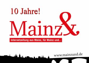 Seit 10 Jahren bietet die Internetzeitung Mainz& jetzt schon Nachrichten und Hintergründe aus Mainz, für Mainz, &.... - Grafik: Mekas