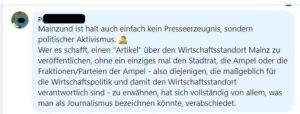 Mit solchen Kommentaren auf Social Media wird Mainz& und seiner Chefredakteurin nicht nur bewusst jegliche Kompetenz angesprochen - es wird auch gestreut, Mainz& sei eben keine seriöse Presse, sondern voreingenommen und politische Propaganda. - Foto: gik