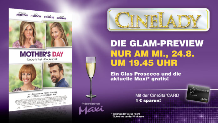 CineLady am 24.8. mit Julia Roberts und Jennifer Anniston in Mother’s Day – und der Scheurebe