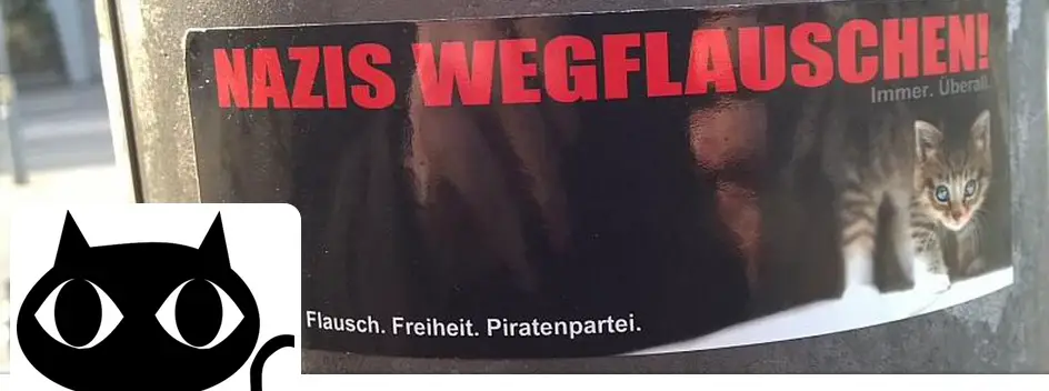Plakat Piratenpartei Nazis wegflauschen - Foto Grashalm
