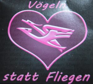 Vögeln statt Fliegen