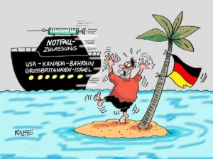 Deutschland wartet auf den Impfstoff - und hat bei immer mehr Produzenten das Nachsehen. Zeichnete schon vor Wochen der Karikaturist Ralf Böhme. - Copyright: RABE Cartoon