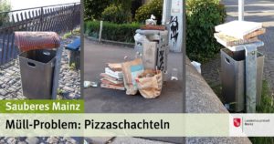 Aufruf der Stadt Mainz zur Entsorgung leerer Pizzakartons. - Foto: Stadt Mainz