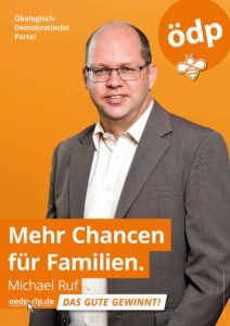 Wahlplakat von Michael Ruf, Direktkandidat für die ÖDP im Wahlkreis Mainz. - Foto: ÖDP