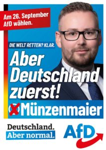 Wahlplakat des AfD-Direktkandidaten Sebastian Münzenmaier. - Foto: AfD