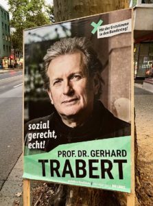 Wahlplakat Gerhard Trabert im Bundestagswahlkampf. - Foto: Trabert