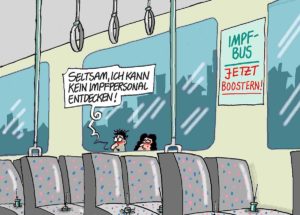 Die Politik wirbt fürs Boostern, nur: Es ist keiner da, der es tut... Karikatur von Ralf Böhme.. – Grafik: RABE Cartoon