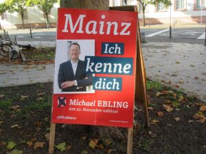 Ganz auf Michael Ebling zugeschnitten: Der letzte OB-Wahlkampf der Mainzer SPD. Aber wen kennen die Mainzer nun in der SPD? - Foto: gik