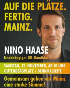 Mit diesem Plakat warb Nino Haase für seinen Wahlkampfauftakt am Samstag - durfte er, sagt die Stadt. - Grafik: Nino Haase