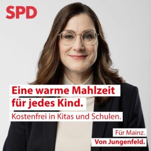 Wahlplakat der SPD-OB-Kandidatin Mareike von Jungenfeld. - Foto: SPD Mainz