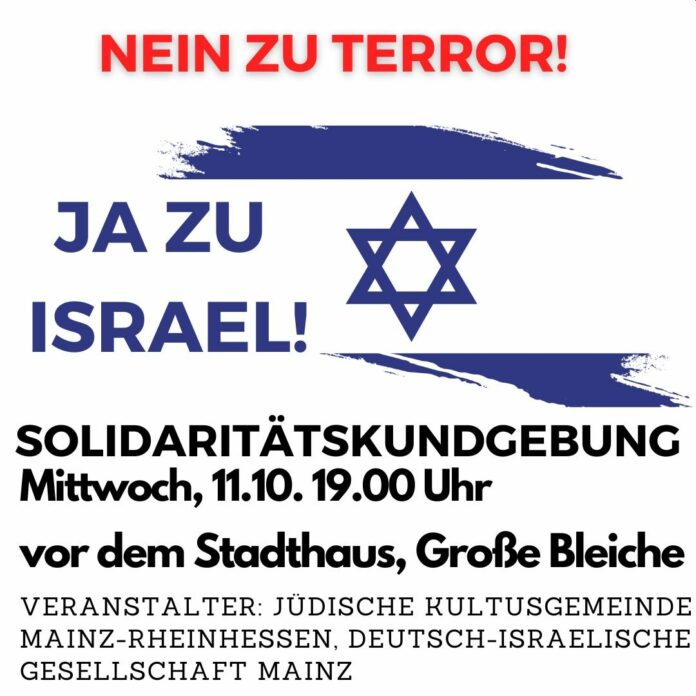 Entsetzen über Attacken auf Israel: Mainzer OB Haase verurteilt „mörderischen Angriff“ – Solidaritätsdemo am Mittwochabend