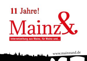 Die Internetzeitung Mainz& feiert 11. Geburtstag! - Grafik: Mainz&