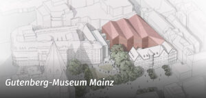Entwurfsskizze für den Neubau des Gutenberg Museums in Mainz - Grafik: h4a Architekten 