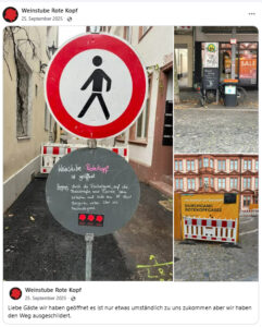Posting der Weinstube Roter Kopf aus dem September 2025: Wege blockiert, Kunden verwirrt. - Screenshot: gik