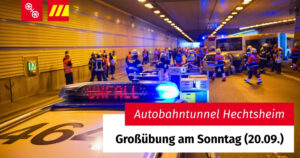 Großübung im Tunnel Mainz-Hechtsheim an diesem Sonntag, Ankündigung der Feuerwehr Mainz. - Foto: Feuerwehr Mainz