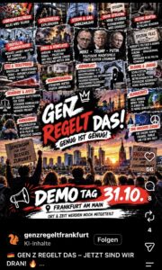 Demoaufruf für "GenZ regelt" in Frankfurt: alle nur möglichen politischen Themen. - Foto: GenZ regelt