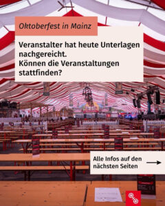 Aktuelles Statement der Stadt Mainz zum Stand der Genehmigung in Sachen Oktoberfest - dem Event droht weiter die Absage. - Foto: Stadt Mainz